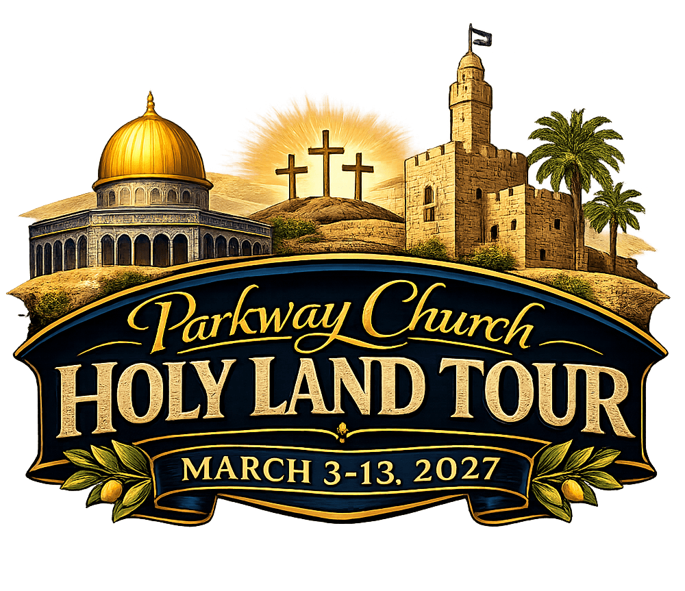 Parkway Church Holy Land Tour